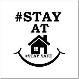 stay at home stay safe Posters and Art